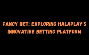 fancy bet on halaplay